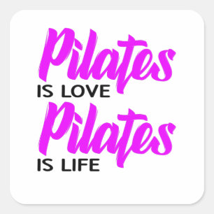 Adesivo Quadrado pilates é pilates de amor é vida