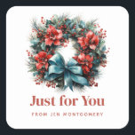 Adesivo Quadrado Pine Wreath com Holly Christmas Apenas para você<br><div class="desc">Só para vocês,  com uma bonito coroa de Natal. Uma imagem festiva com um pínus corado com flores vermelhas,  holly e um adorável arco azul. Que encantador.</div>