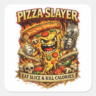Adesivo Quadrado Pizza Time Funny Sticker – Eat Pizza & Destroy Piz