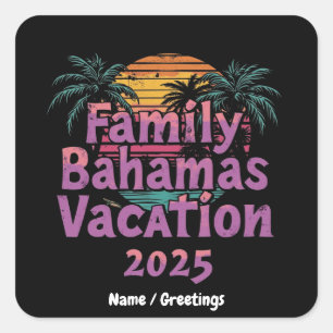 Adesivo Quadrado Planeje sua família mais recente de Bahamas Férias