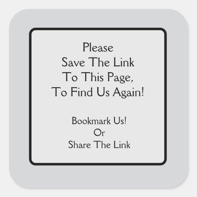 Adesivo Quadrado Please Save a Link Square Sticker (Frente)
