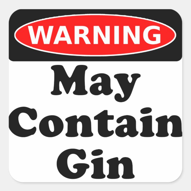 Adesivo Quadrado Pode Conter Gin (Frente)