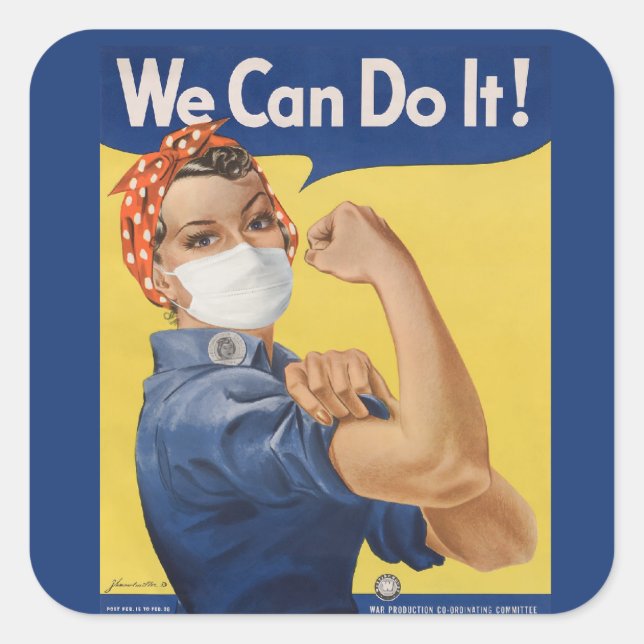 Adesivo Quadrado Podemos Fazer Isso! Rosie the Riveter 2020 (Frente)