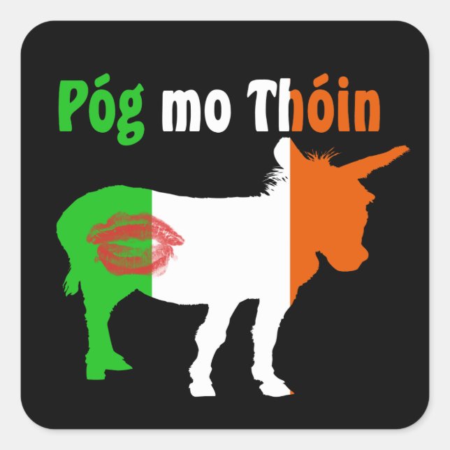 Adesivo Quadrado Pog Mo Thoin - Humor Irlandês (Frente)
