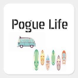 Adesivo Quadrado Pogue Life Sticker