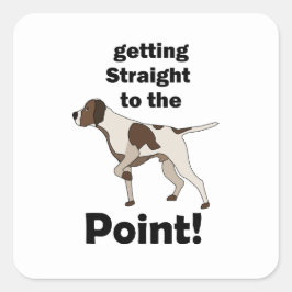 Adesivo Quadrado Pointer Inglês Indo Direto ao Ponto