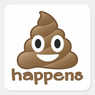 Adesivo Quadrado Poop Happens Emoji
