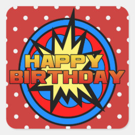 Adesivo Quadrado Pop-Art Superpower Hero Happy Birday Stickers