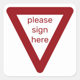 Adesivo Quadrado por favor assine os autocolantes