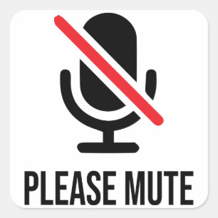 Adesivo Quadrado Por favor, Mute, você está em Sem som, SHCM Sem