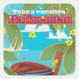 Adesivo Quadrado Poster de viagens de férias Kalimantan.