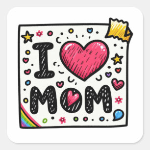 Adesivo Quadrado Presente de dia de as mães   Eu Adoro Mamães