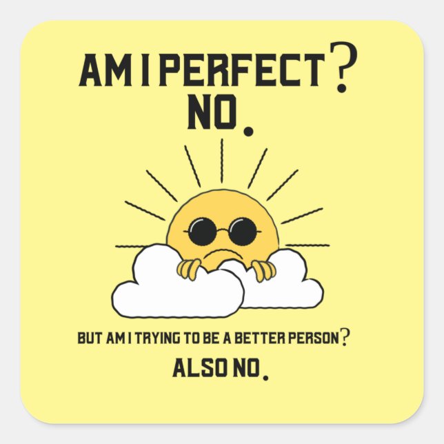 Adesivo Quadrado Presente motivacional sarcástico engraçado (Frente)