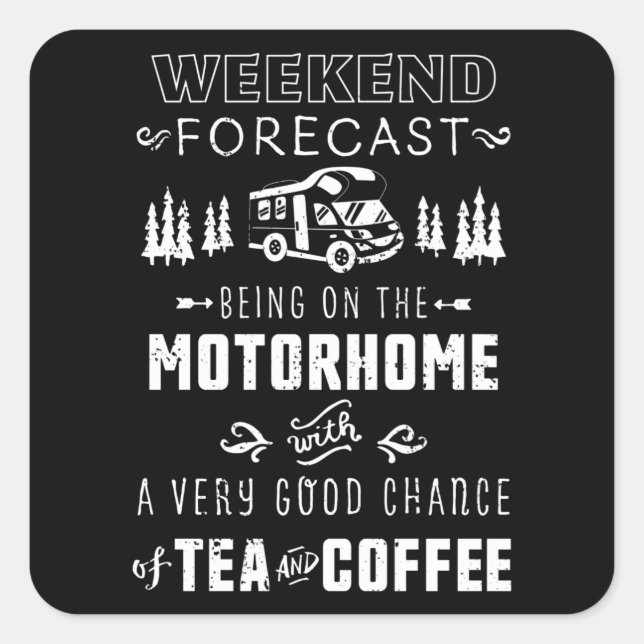 Adesivo Quadrado Previsão de Autohome com Chá e Café (Frente)