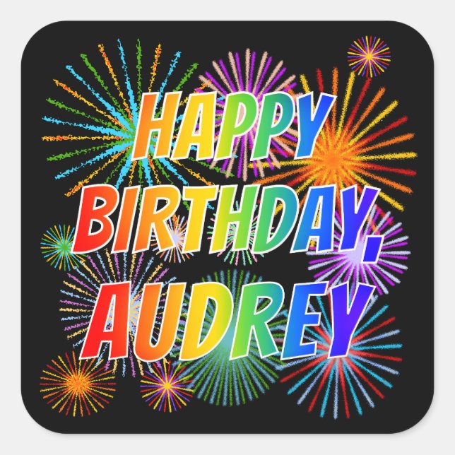 Adesivo Quadrado Primeiro nome "AUDREY", Diversão "FELIZ ANIVERSÁRI (Frente)