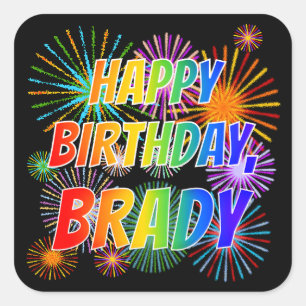 Adesivo Quadrado Primeiro nome "BRADY", "FELIZ ANIVERSÁRIO"