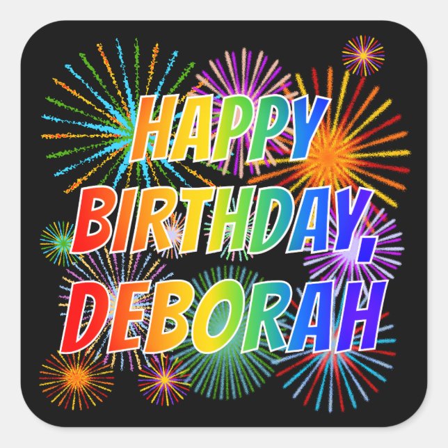 Adesivo Quadrado Primeiro nome "DEBORAH", Diversão "FELIZ ANIVERSÁR (Frente)