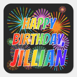 Adesivo Quadrado Primeiro nome "JILLIAN", Diversão "FELIZ ANIVERSÁR