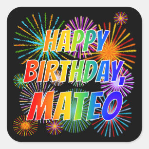 Adesivo Quadrado Primeiro nome "MATEO", "FELIZ ANIVERSÁRIO"