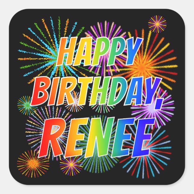Adesivo Quadrado Primeiro nome "RENEE", Diversão "FELIZ ANIVERSÁRIO (Frente)