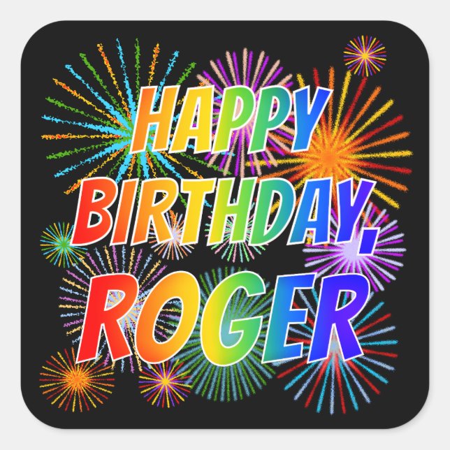 Adesivo Quadrado Primeiro nome "ROGER", Diversão "FELIZ ANIVERSÁRIO (Frente)