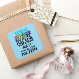 Adesivo Quadrado Professor De Drama Apenas Porque Multitarefa De Te