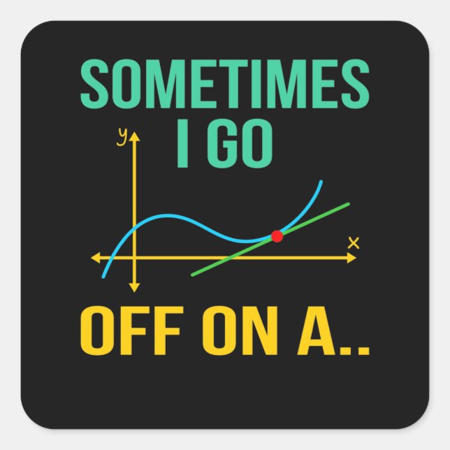 Adesivo Quadrado Professor de Matemática Tangente Estudante de Mate (Frente)