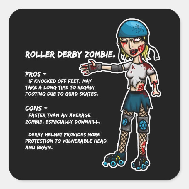 Adesivo Quadrado Pros e Cons Roller Derby Zombie (Frente)