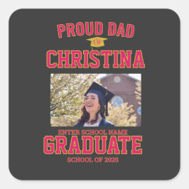 Adesivo Quadrado Proud dad parent of student of class of 2025