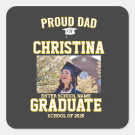 Adesivo Quadrado Proud dad parent of student of class of 2025
