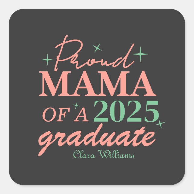 Adesivo Quadrado Proud mama of a graduate (Frente)
