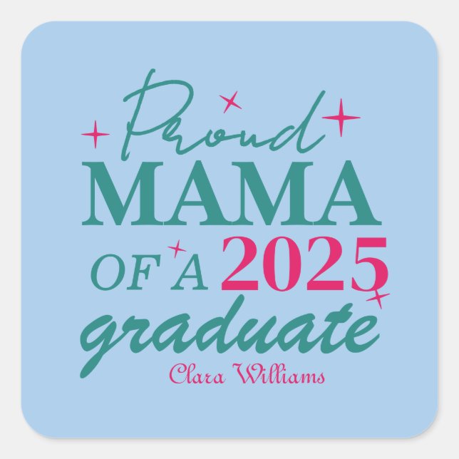 Adesivo Quadrado Proud mama of a graduate (Frente)