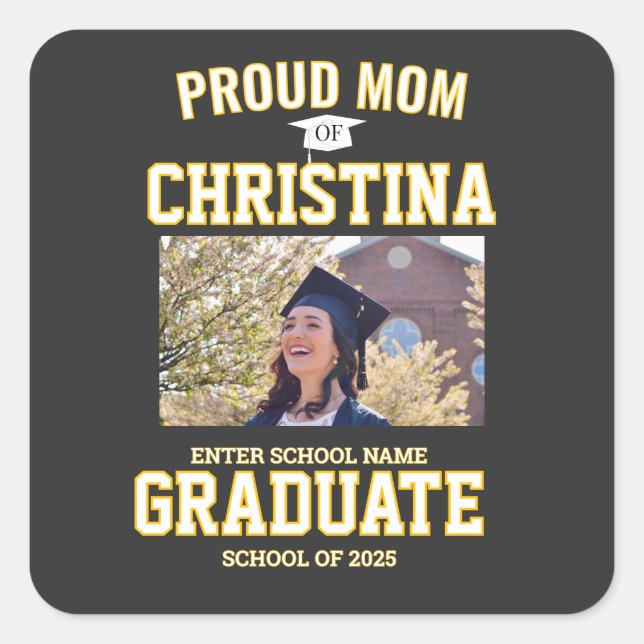 Adesivo Quadrado Proud mom parent of student of class of 2025 (Frente)