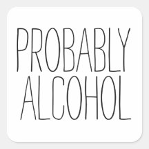 Provavelmente, álcool é engraçado e sarcástico