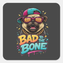 Adesivo Quadrado Pug Mau até os Ossos — Estilo de Rua Rude para Rou