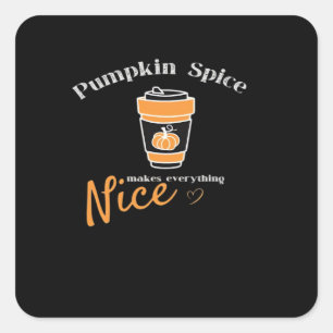 Adesivo Quadrado Pumpkin Spice e Tudo Que É Bom Halloween Engraçado