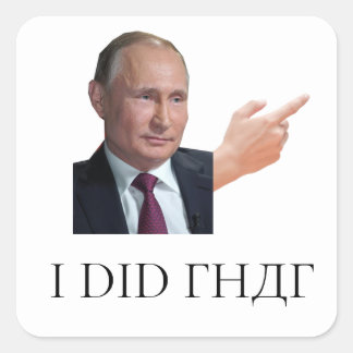 Adesivo Quadrado Putin 'I Did That' Sticker