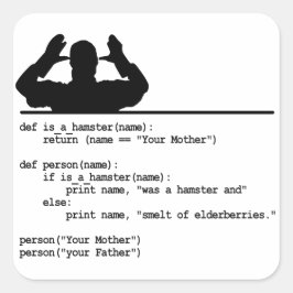 Adesivo Quadrado Python Code. Sua mãe era um hamster.