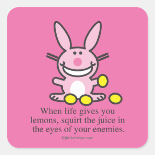 Adesivo Quadrado Quando a vida lhe der limões