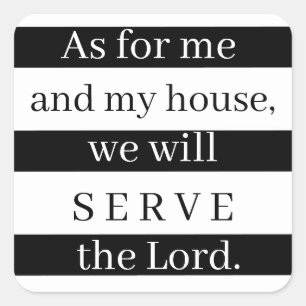 Adesivo Quadrado Quanto a mim e à minha casa