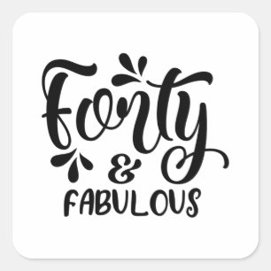 Adesivo Quadrado quarenta e fabuloso