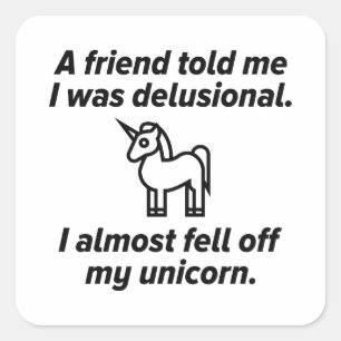 Adesivo Quadrado Quase Caí Do Meu Unicórnio