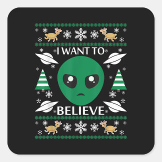 Adesivo Quadrado Quero Acreditar No Natal Da Alienígena