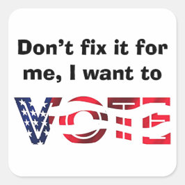 Adesivo Quadrado Quero Votar