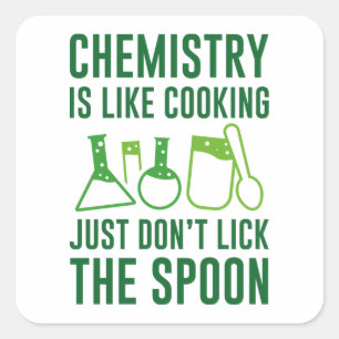 Adesivo Quadrado Química é como Cozinhar