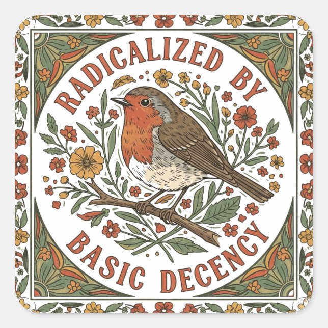 Adesivo Quadrado Radicalized by Basic Decency Bird Illustration  (Frente)