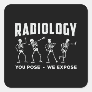 Adesivo Quadrado Radiologia Que Você Pensa Que Expomos Xray Tecnol
