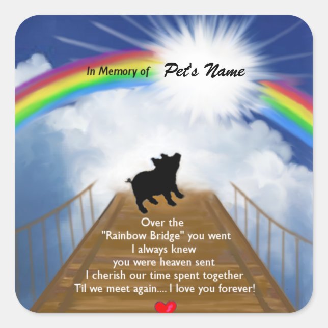 Adesivo Quadrado Rainbow Bridge Memorial Poem for Pigs (Frente)