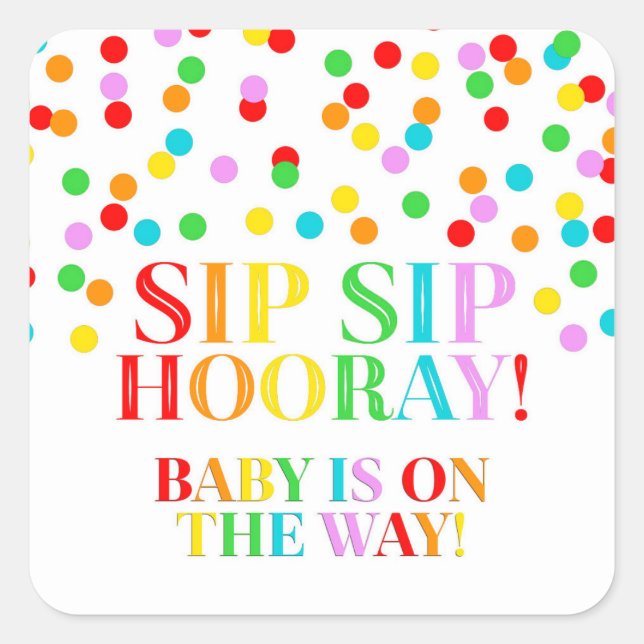 Adesivo Quadrado Rainbow Confetti Sip Sip Hooray Square Sticker (Frente)