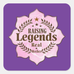 Adesivo Quadrado Raising Legends – Real Mother Power